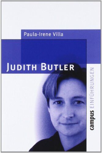 Paula-Irene Villa - Judith Butler (Campus Einführungen) - Preis vom 09.10.2026 07:28:09 h