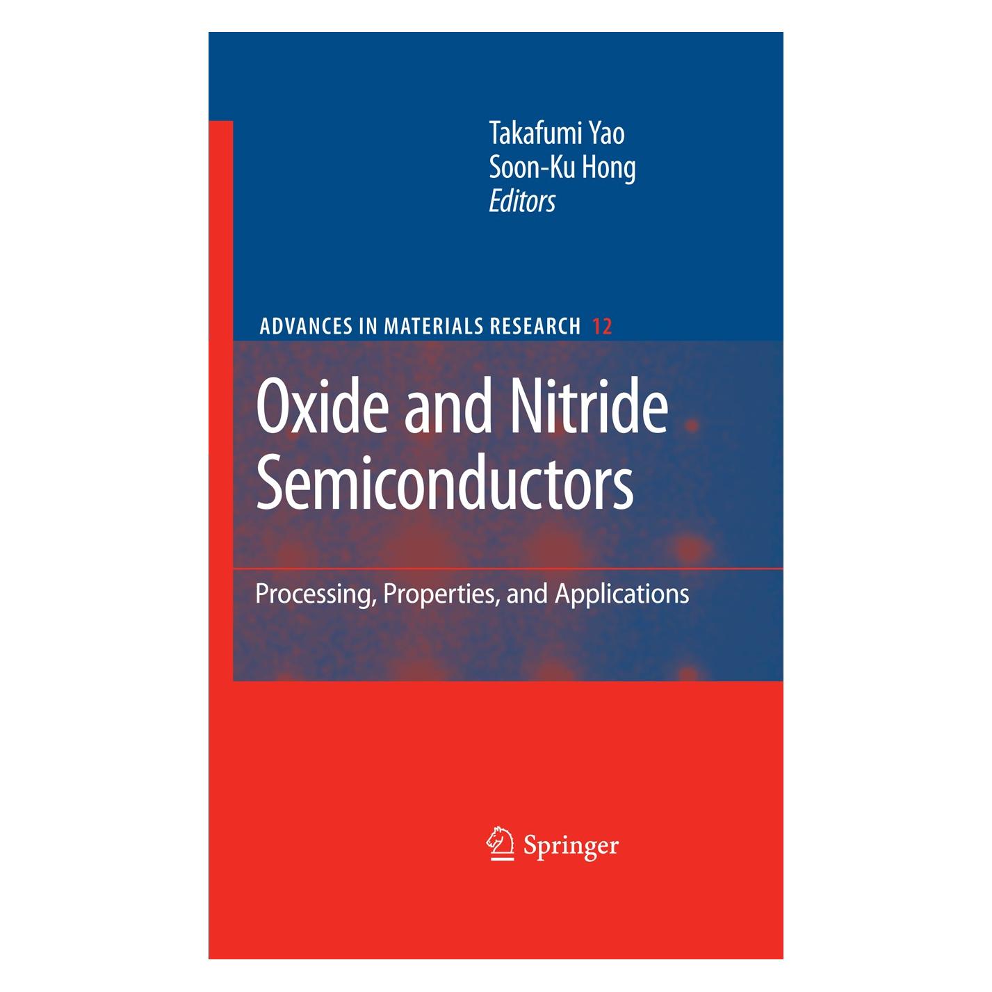 Springer Oxide and Nitride Semiconductors (Englisch, Hardcover, Soon-Ku Hong, Takafumi Yao) (9783540888468)
