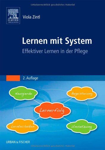 Viola Zintl - Lernen mit System: Effektiver Lernen in der Pflege - Preis vom 13.10.2026 11:25:28 h