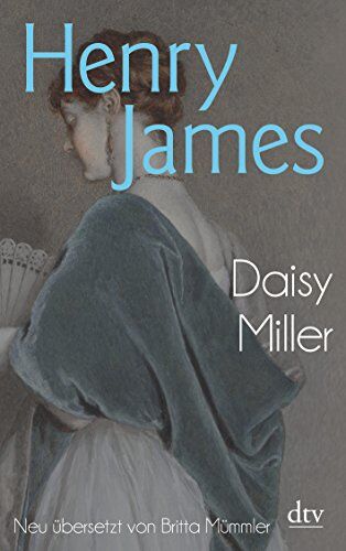 Henry James - Daisy Miller: Eine Erzählung - Preis vom 30.09.2026 22:30:23 h