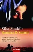 Siba Shakib - Samira & Samir: Wenn Du ein Geheimnis hast, nimm es, trag es zum Hindukusch und leg es unter einen Stein - Preis vom 06.10.2026 07:26:00 h