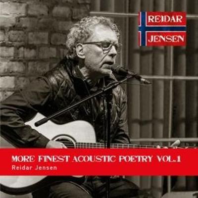 More Finest Acoustic Poetry Vol. 1 - Reidar Jensen, CD