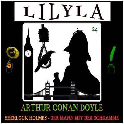 Sherlock Holmes: Der Mann mit der Schramme - Arthur Conan Doyle, Audio, 9783959893169