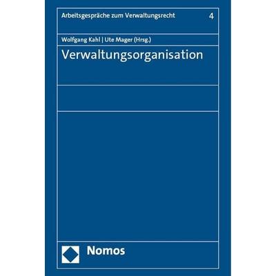 Verwaltungsorganisation, Gebundene Ausgabe von , Nomos, 978-3-7560-1177-3