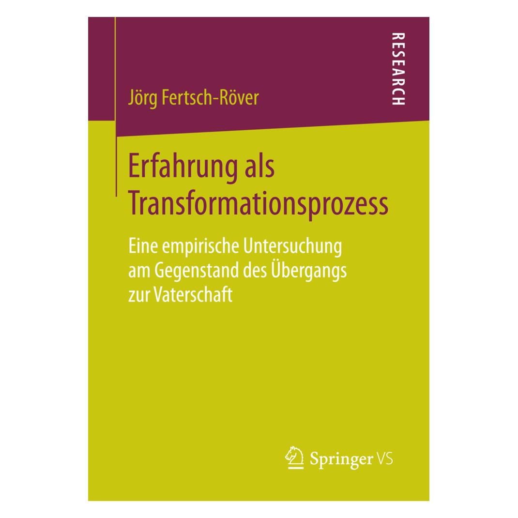 Springer Erfahrung als Transformationsprozess (Deutsch, Softcover, Jörg Fertsch-Röver) (7157872)