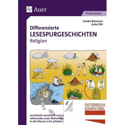 Differenzierte Lesespurgeschichten Religion, Geheftet von Sandra Blomann,Anke Zöh, Auer Verlag in der AAP Lehrerwelt GmbH, 978-3-403-08021-3