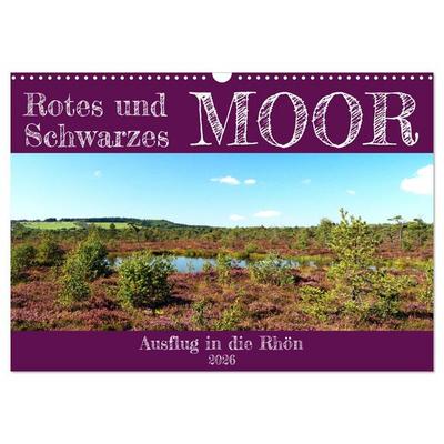 Rotes und Schwarzes Moor (Wandkalender 2026 DIN A3 quer), CALVENDO Monatskalender