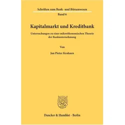 Kapitalmarkt und Kreditbank., Fachbücher von Jan Pieter Krahnen