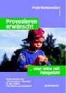 Frank Wartenweiler - Provozieren erwünscht: Aber bitte mit Feingefühl - Preis vom 09.10.2026 07:28:09 h