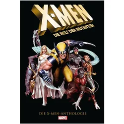 X-Men Anthologie, Comics + Manga von Brian Michael Bendis, Grant Morrison, Stan Lee, Jack Kirby, Jim Lee, John Byrne, Stuart Immonen, Chris Claremont, Frank Quitely, Scott Lobdell, Len Wein