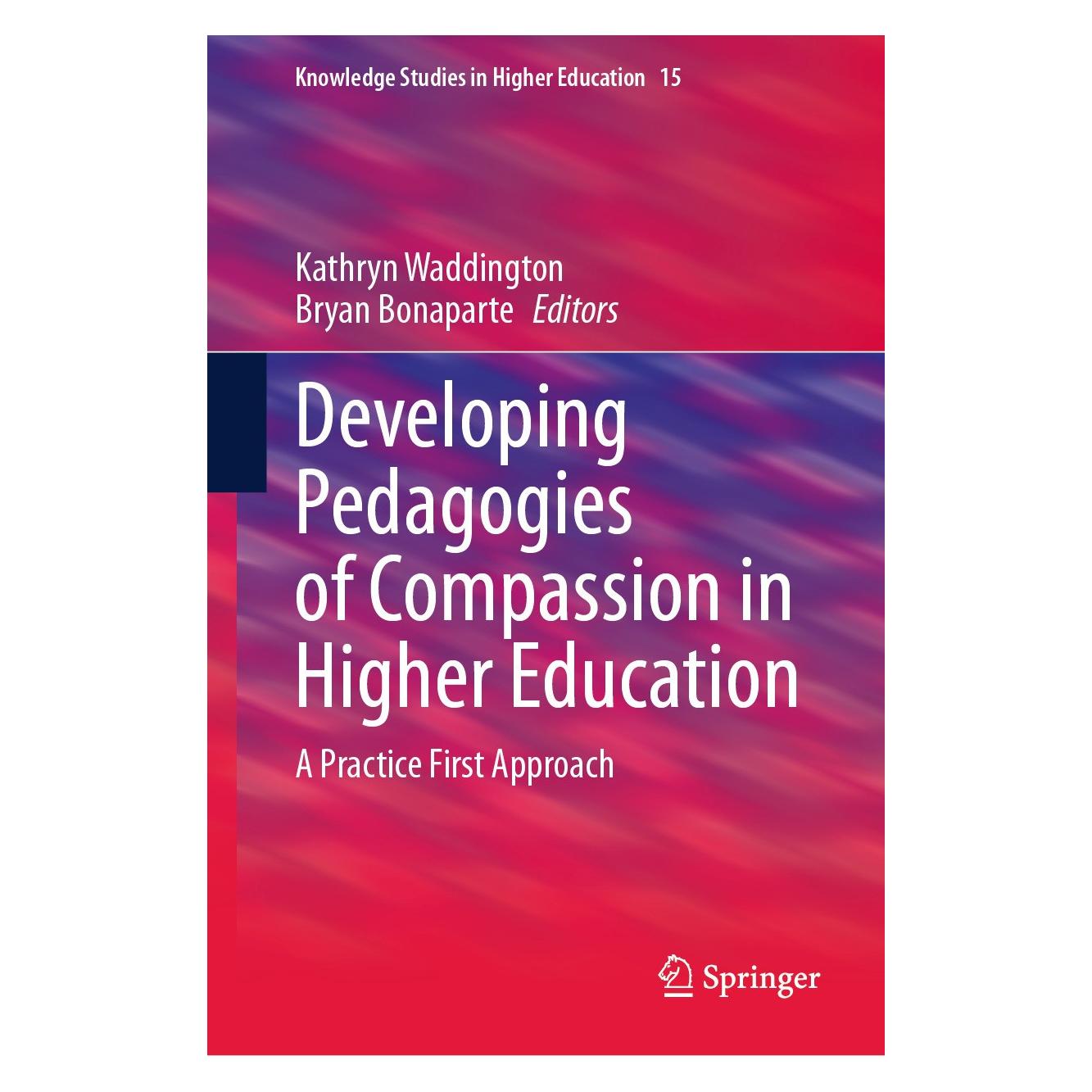 Springer Developing Pedagogies of Compassion in (Englisch, Hardcover, Bryan Bonaparte, Kathryn Waddington) (9783031675423)