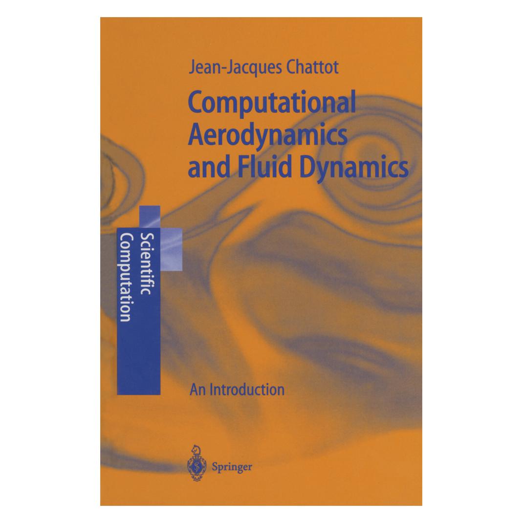 Springer Computational Aerodynamics and Fluid Dynamics (Englisch, Softcover, Jean-Jacques Chattot) (55375503)