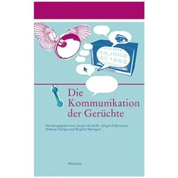 Die Kommunikation der Gerüchte, Fachbücher von Jürgen Fohrmann Brokoff