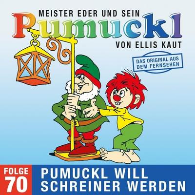 70: Pumuckl will Schreiner werden (Das Original aus dem Fernsehen) - Ellis Kaut, Audio, 4057664894250