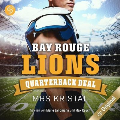 Bay Rouge Lions - Quarterback Deal - Mrs Kristal, Audio, 9783987786617