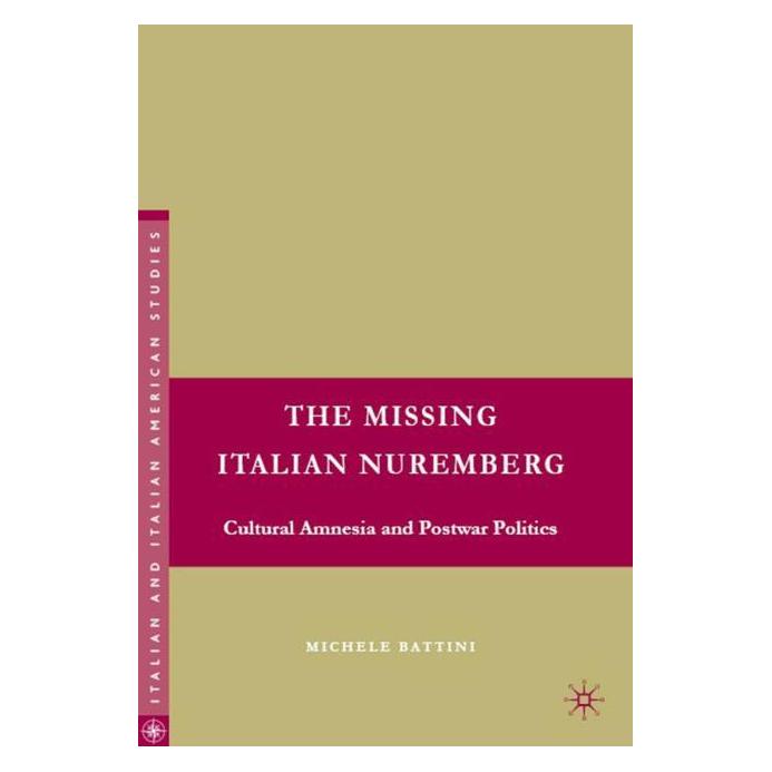 Palgrave Macmillan Battini:The Missing Italian Nuremberg (Englisch, Hardcover, M Battini, M. Battini) (63367353)