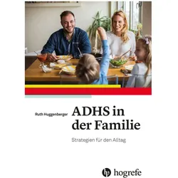 ADHS in der Familie, Sachbücher von Ruth Huggenberger