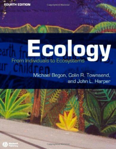 Michael Begon - Ecology: From Individuals to Ecosystems - Preis vom 09.10.2026 07:28:09 h