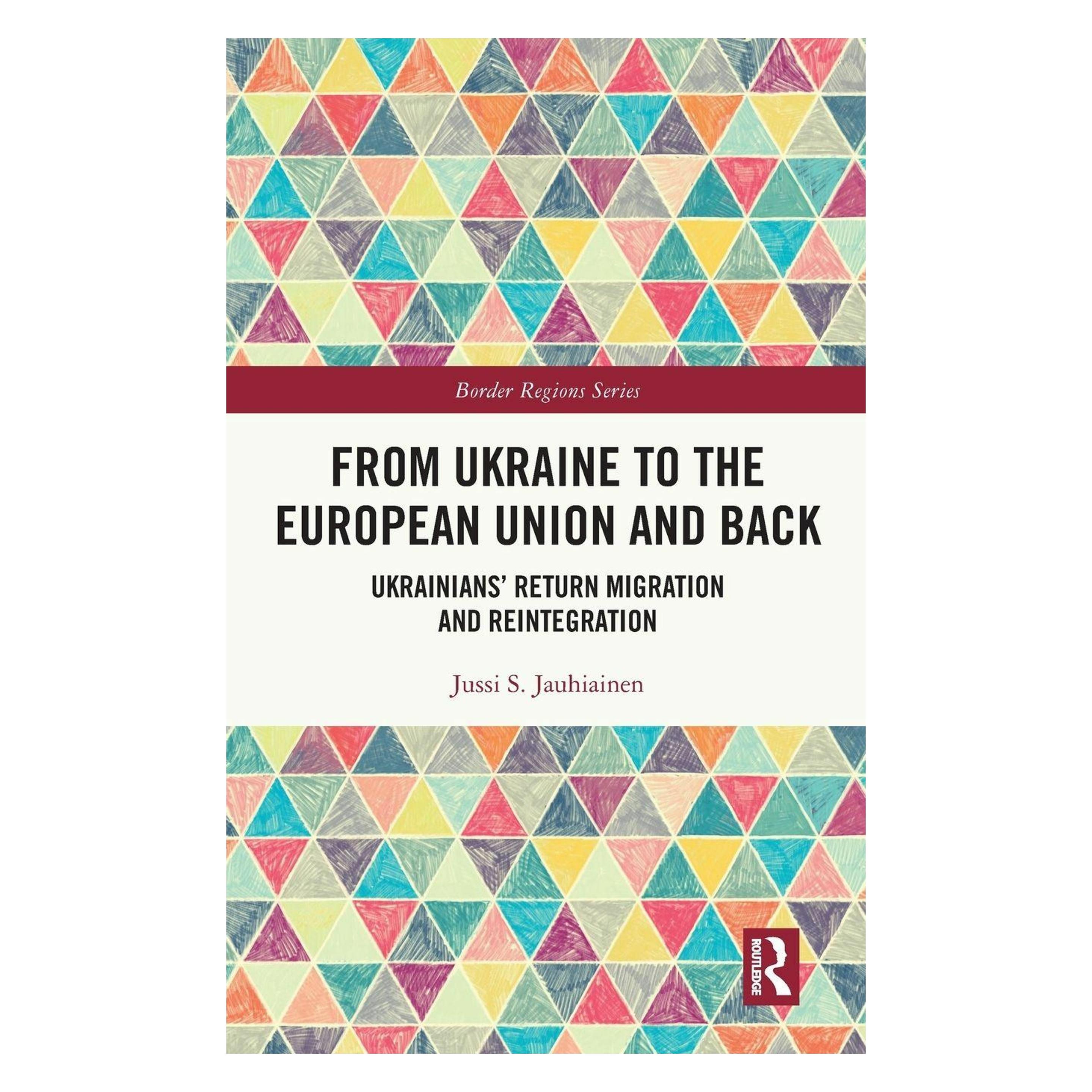 Taylor & Francis From Ukraine to the European Union and Back (Englisch, Hardcover, Jussi S. Jauhiainen) (60794788)