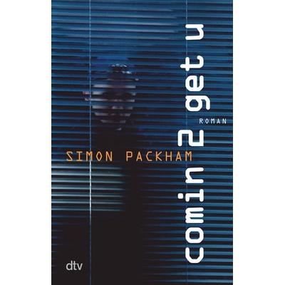 Comin 2 get u, Taschenbuch von Simon Packham, dtv