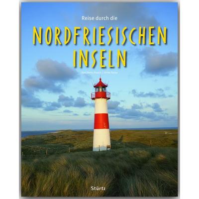 Reise durch Nordfriesische Inseln, Gebundene Ausgabe von Ulrike Ratay, Stürtz, 978-3-8003-4192-4