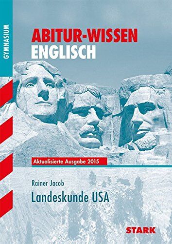Rainer Jacob - Abitur-Wissen - Englisch Landeskunde USA - Preis vom 17.10.2026 19:25:27 h