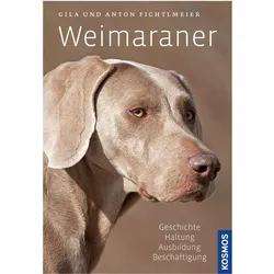 Weimaraner, Ratgeber von Anton Fichtlmeier