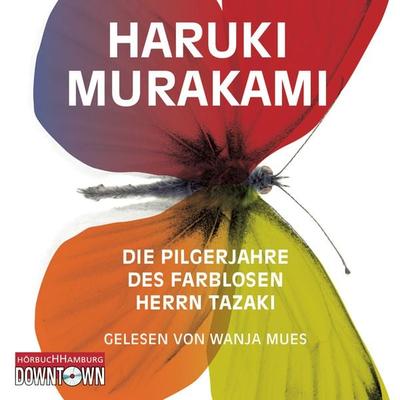 Die Pilgerjahre des farblosen Herrn Tazaki - Haruki Murakami, CD, 9783869091839