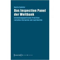 Das Inspection Panel der Weltbank, Fachbücher von Dustin Schäfer