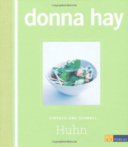 Donna Hay - Huhn: Einfach und schnell - Preis vom 30.09.2026 22:30:23 h