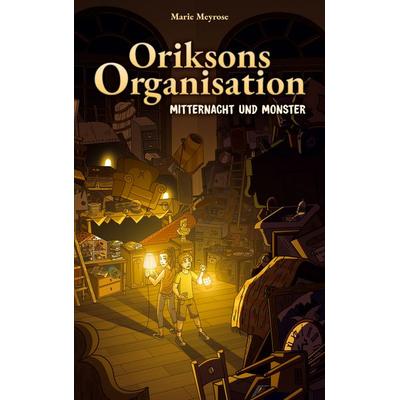 Oriksons Organisation, Taschenbuch von Marie Meyrose, BoD – Books on Demand, 978-3-7526-4851-5