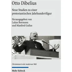 Otto Dibelius, Fachbücher von Lukas Bormann, Manfred Gailus