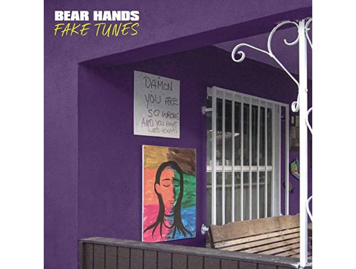 Bear Hands - Fake Tunes