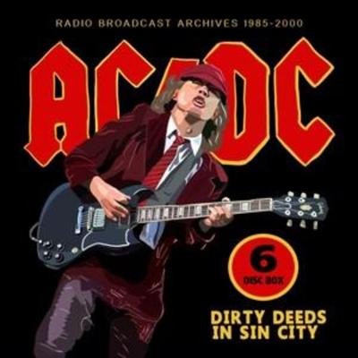 Dirty Deeds In Sin City/Radio Broadcasts - AC/DC, CD
