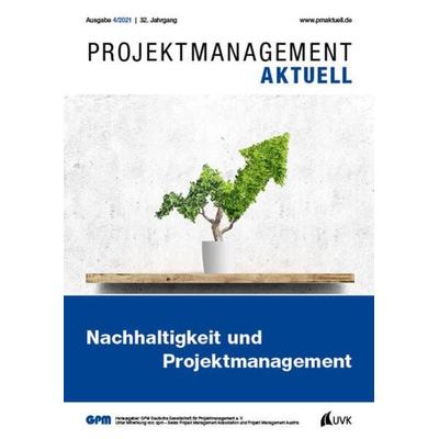Projektmanagement Aktuell 4 (2021), Taschenbuch von , Uvk, 978-3-7398-9114-9