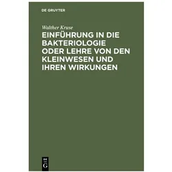 Kruse:Einführung in die Bakteriologie o, Fachbücher von Walther Kruse