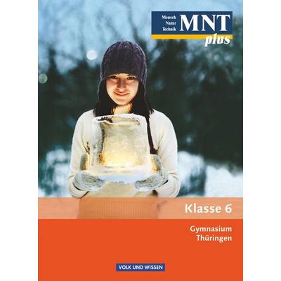 Mensch - Natur - Technik plus 6. Schuljahr - Schülerbuch. Gymnasium Thüringen, Taschenbuch von Bernd Heepmann,Thomas Freiman,Ekhard Bruns,Christiane