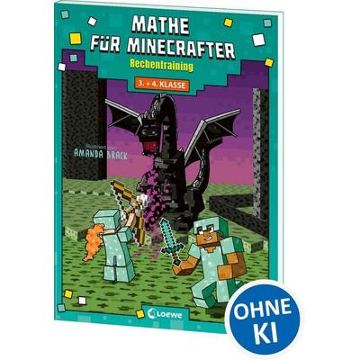Mathe für Minecrafter - Rechentraining, Taschenbuch von Loewe Lernen und Raetseln, Loewe, 978-3-7432-0782-0