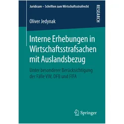 Interne Erhebungen in Wirtschaftsstrafsachen mit Auslandsbezug, Fachbücher von Oliver Jedynak