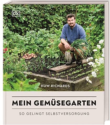 Huw Richards - Mein Gemüsegarten: So gelingt Selbstversorgung - Preis vom 18.10.2026 15:28:09 h