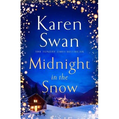 Midnight in the Snow, Taschenbuch von Karen Swan, Pan MacMillan