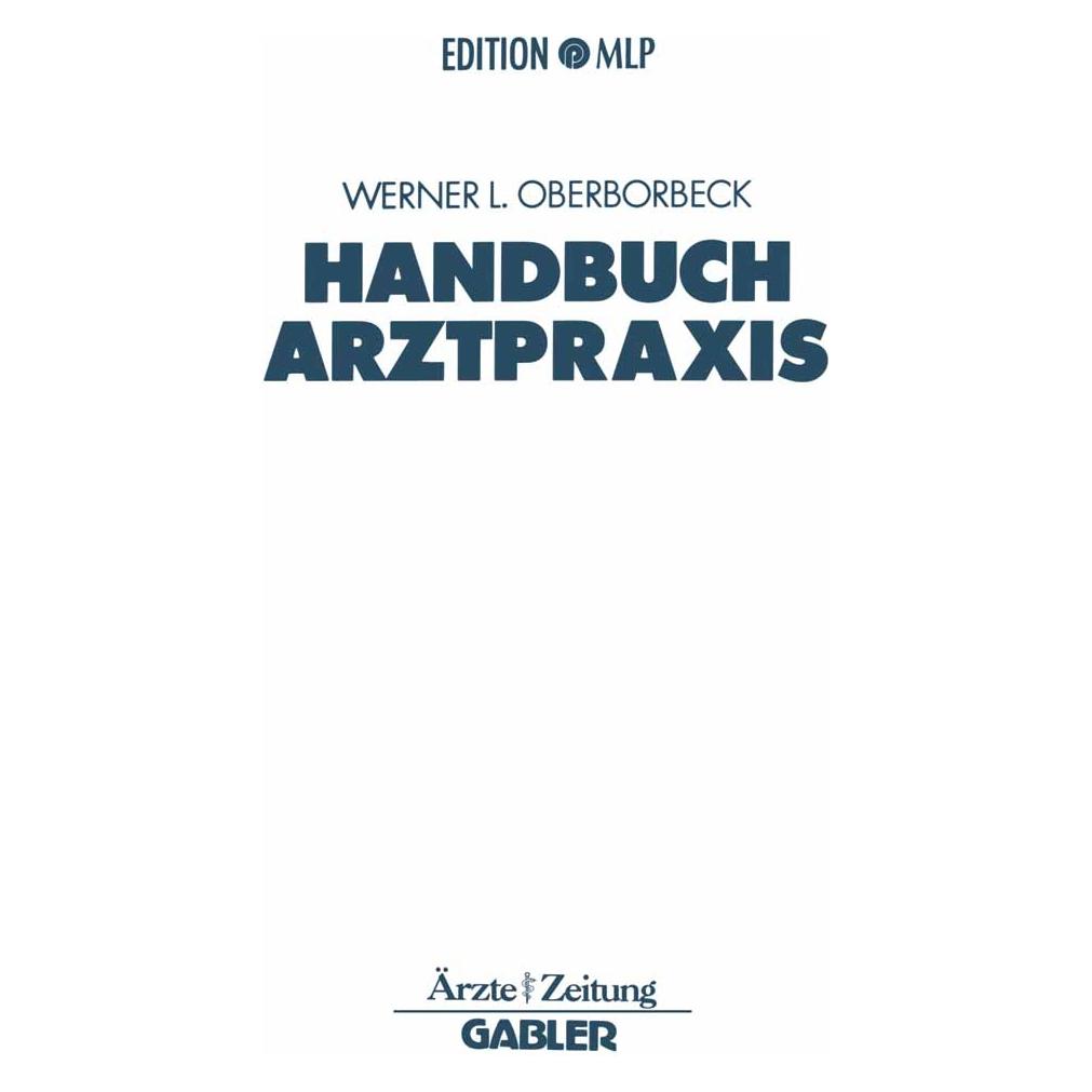 Springer Handbuch Arztpraxis (Deutsch, Softcover, Werner Oberborbeck) (35127907)
