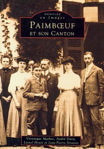 Collectif - Paimboeuf et son canton. Vol. 1 - Preis vom 30.09.2026 09:01:18 h