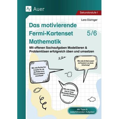 Das motivierende Fermi-Kartenset Mathematik 5-6, Sonstige von Lara Düringer, Auer Verlag in der AAP Lehrerwelt GmbH, 978-3-403-09353-4