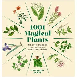 1001 Magical Plants, Ratgeber von Cassandra Eason