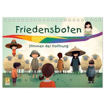 Friedensboten - Stimmen der Hoffnung (Tischkalender 2027 DIN A5 quer), CALVENDO Monatskalender