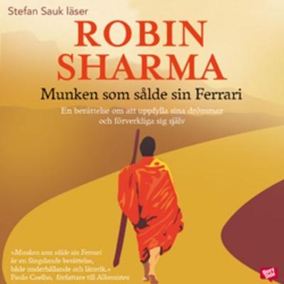 Munken som sålde sin Ferrari - Robin Sharma, Audio, 9789170362750