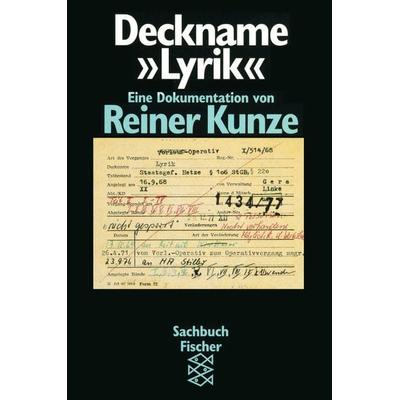 Deckname »Lyrik«, Taschenbuch von Reiner Kunze, Fischer Taschenbuch Verlag