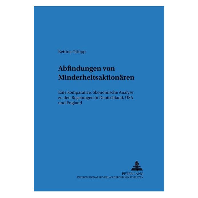 Peter Lang Abfindungen von Minderheitsaktionären (Softcover, Bettina Orlopp) (56030329)