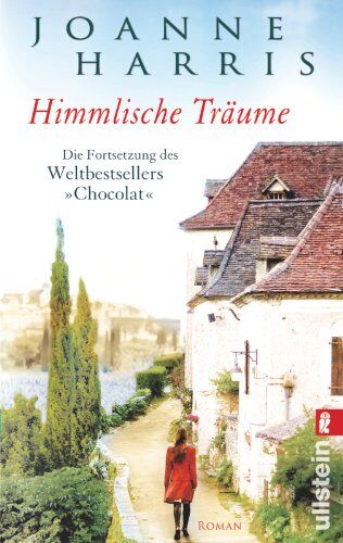 Joanne Harris - Himmlische Träume: Die Fortsetzung des Weltbestsellers Chocolat - Preis vom 09.10.2026 07:28:09 h